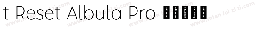 t Reset Albula Pro字体转换